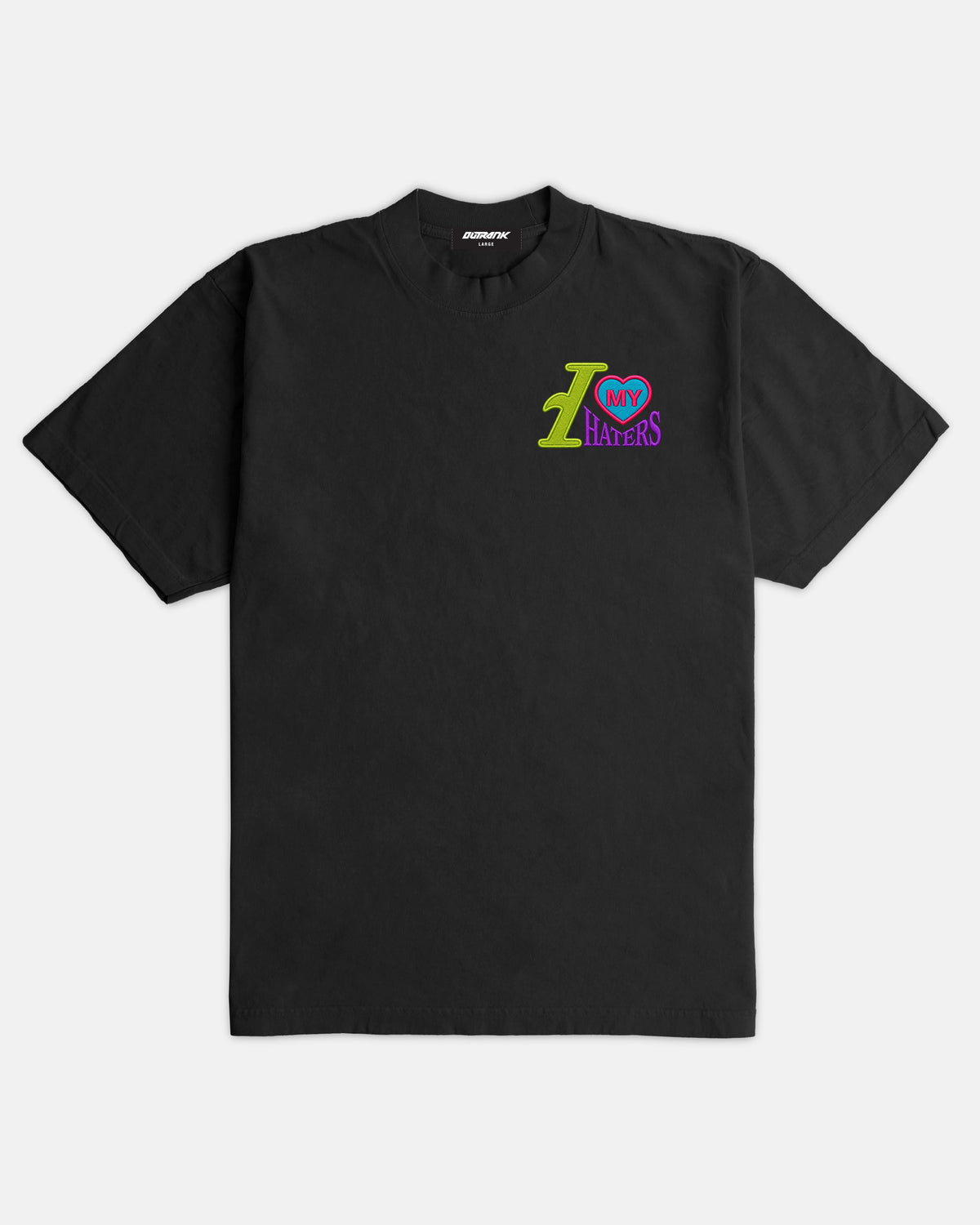 I Love My Haters Embroidered Ultra Heavyweight T-shirt