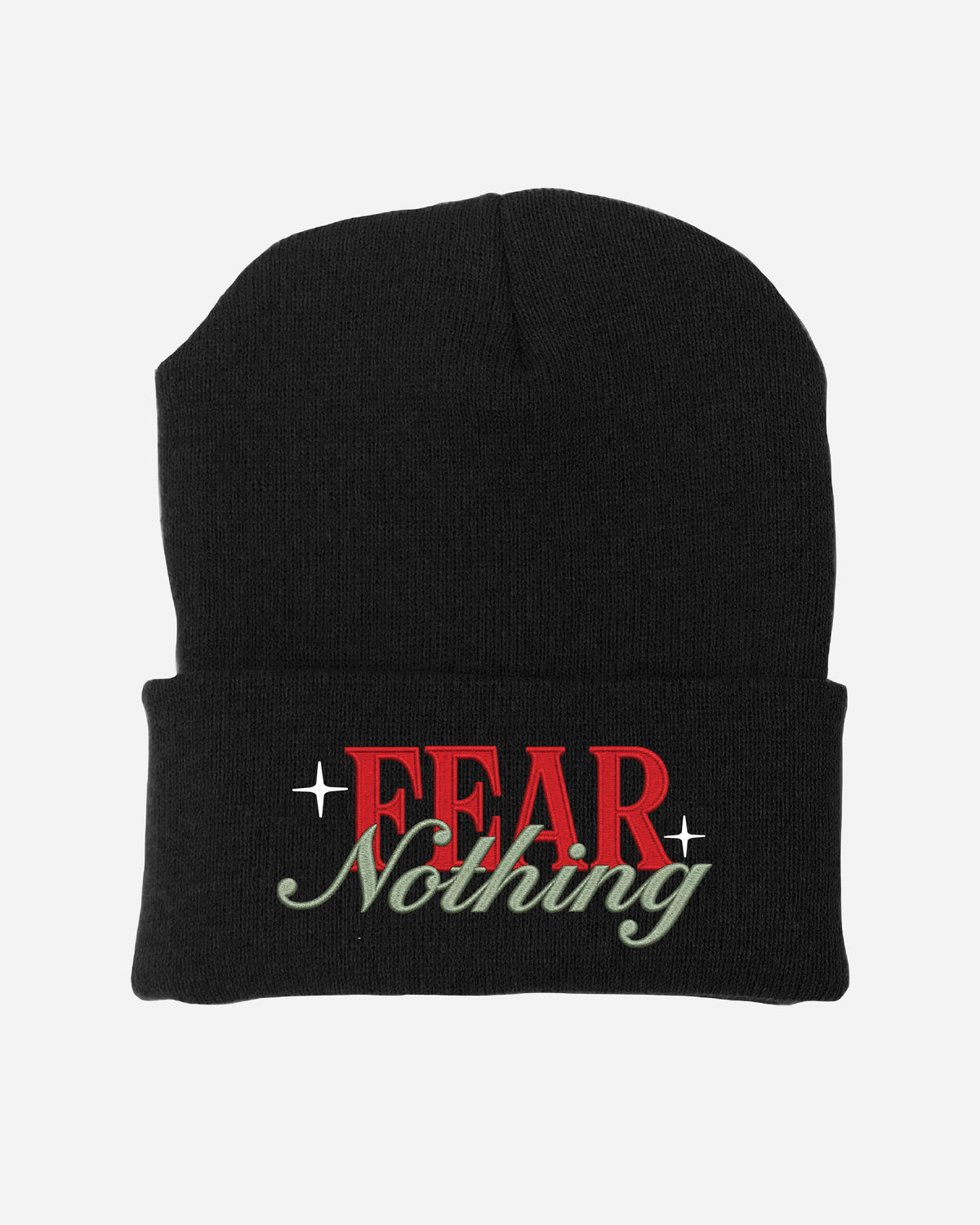 Fear Nothing Embroidered Beanie