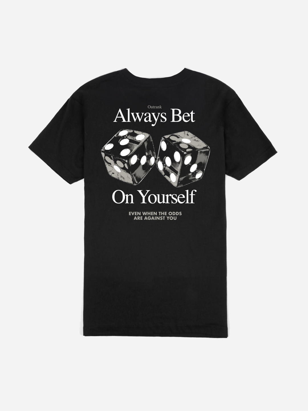 Always Bet T-shirt