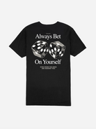 Always Bet T-shirt
