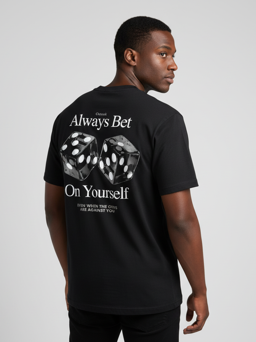 Always Bet T-shirt