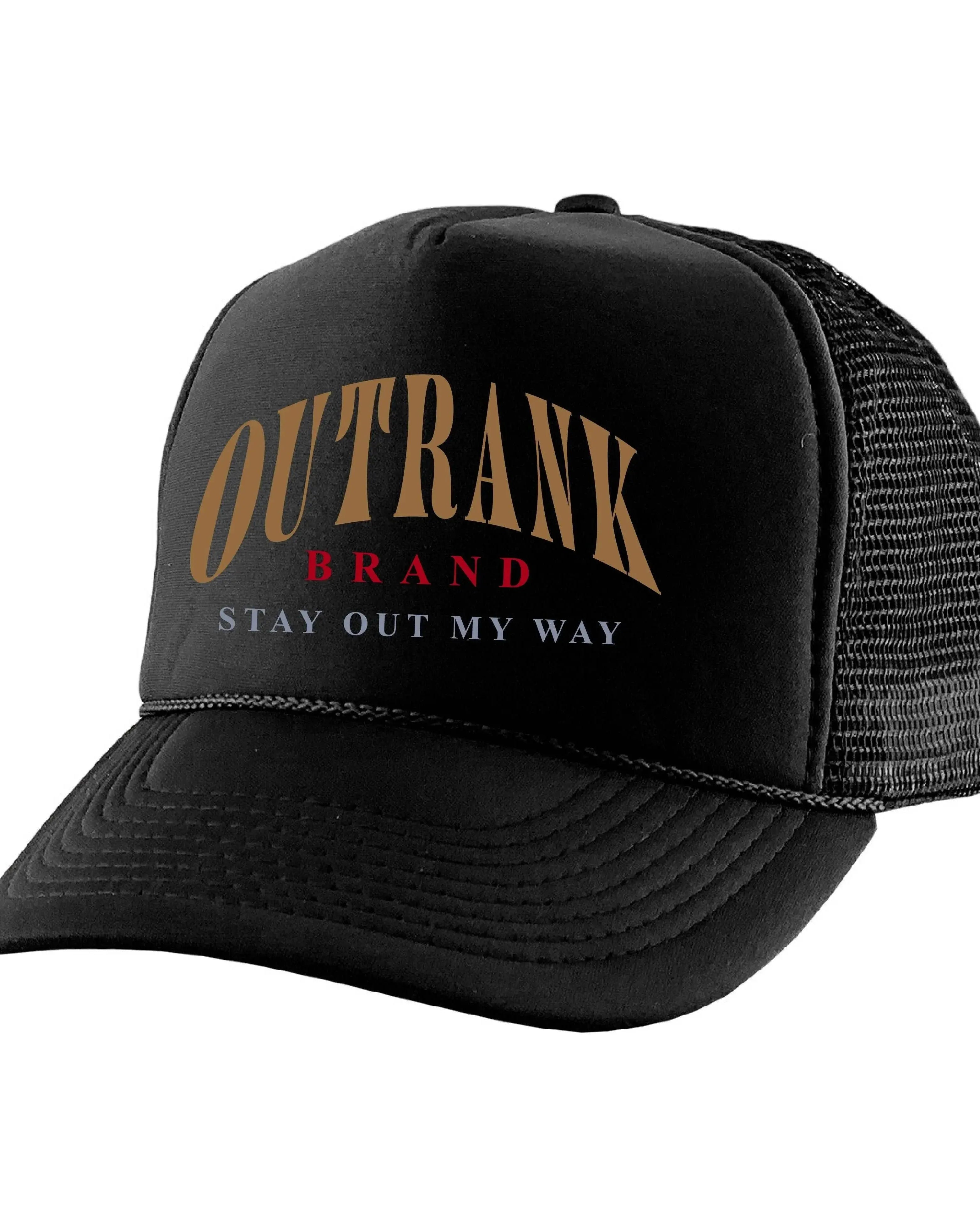 Out Of My Way Foam Trucker Hat - Outrank