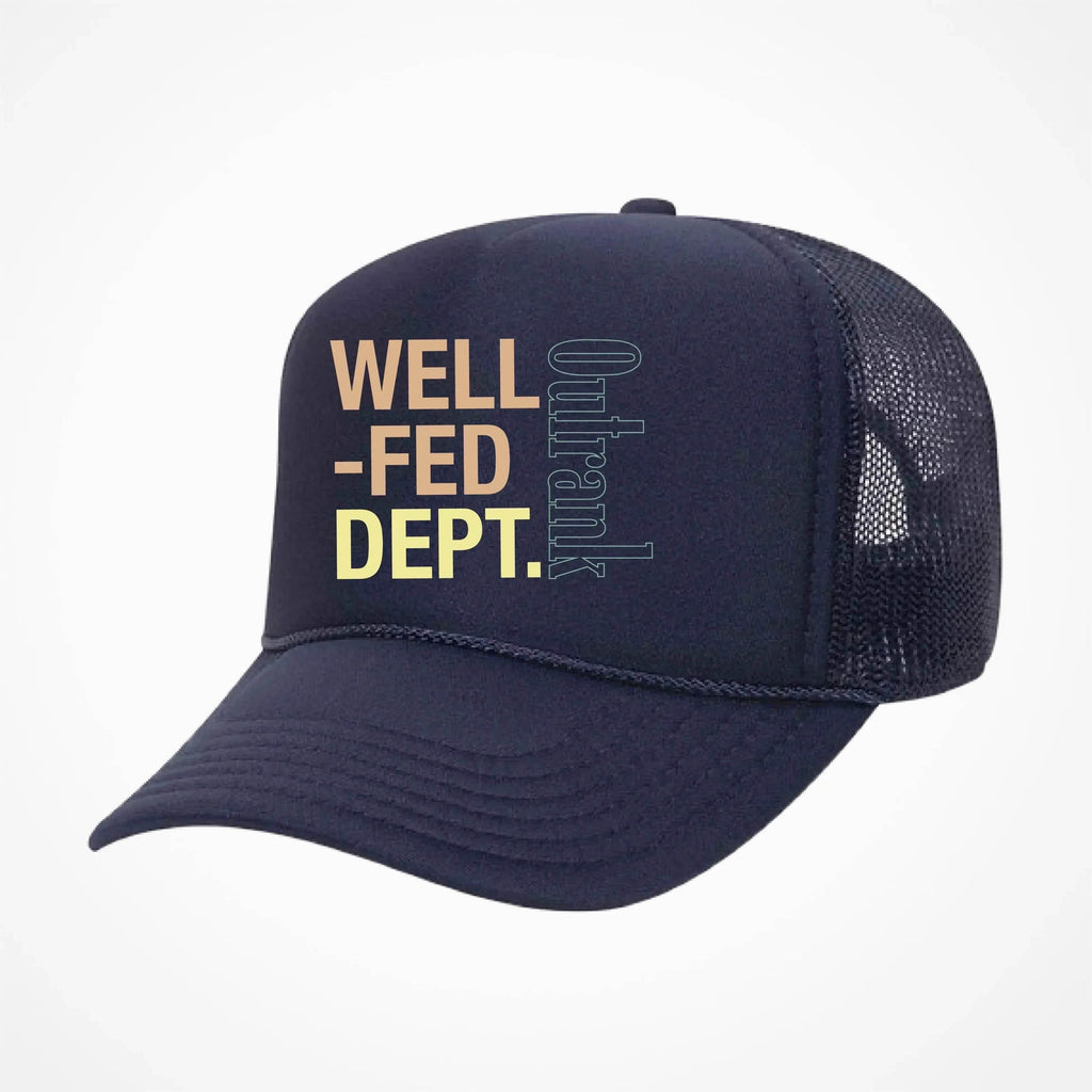 Well Fed Foam Trucker Hat - Outrank