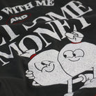 Get Some Money T-shirt