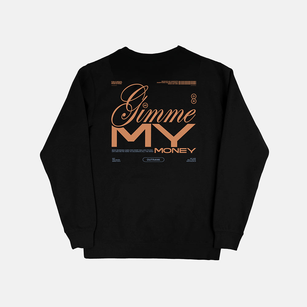 My Money Crewneck Fleece - Outrank Brand