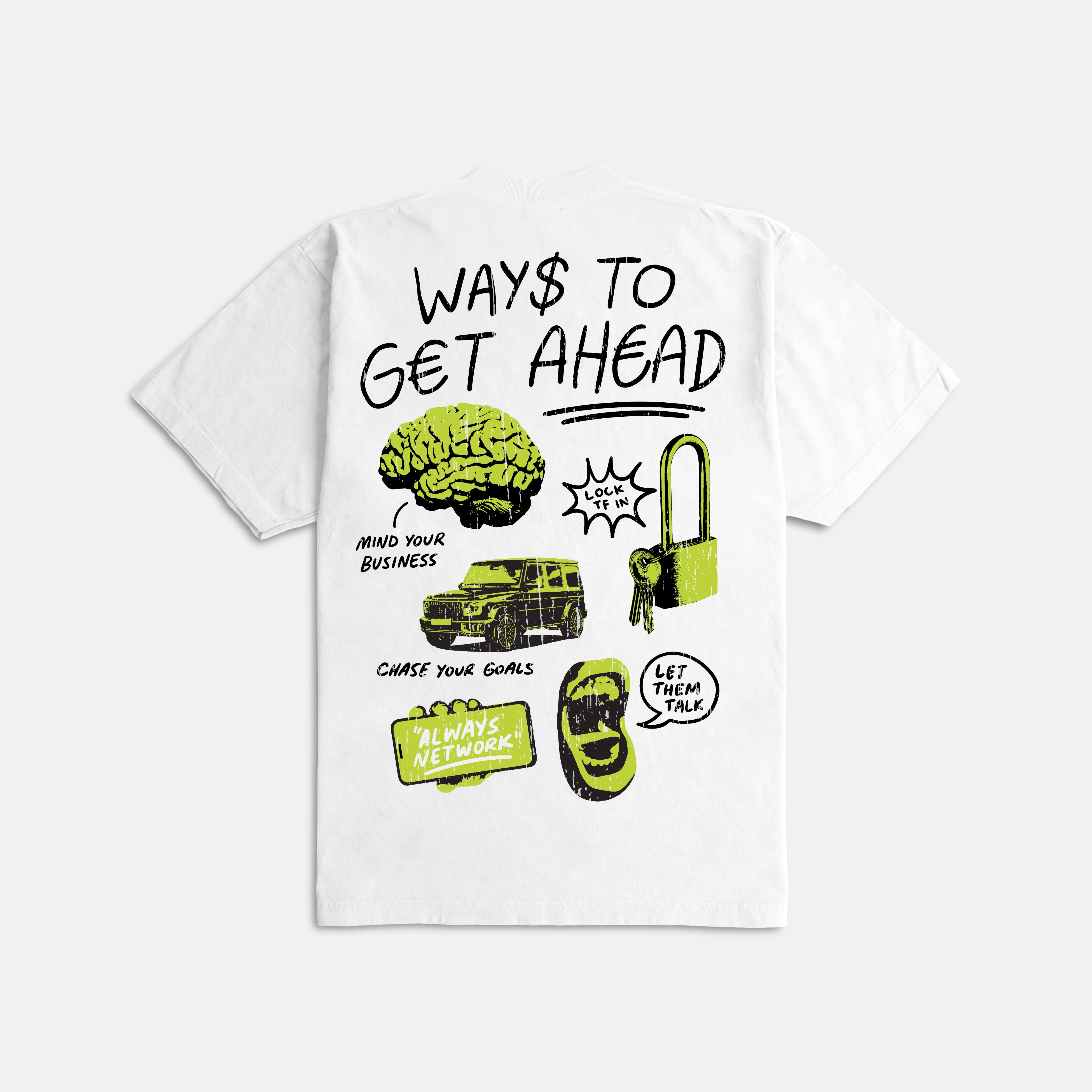Ways to Get Ahead Ultra Heavyweight T-shirt